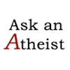 Ask An Atheist