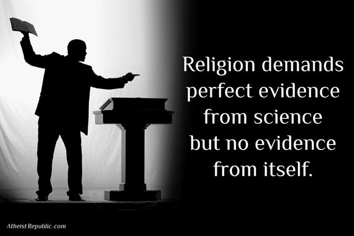 Religion demands evidence from science