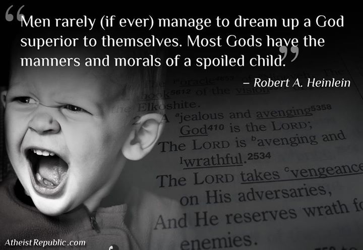 Most Gods Have the Manners of a Spoiled Child