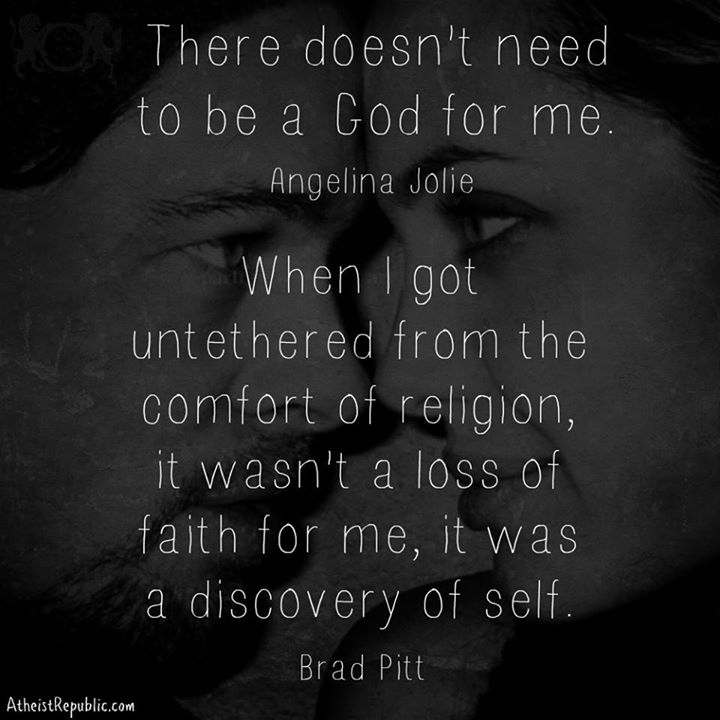 Angelina Jolie and Brad Pitt on Faith and Atheism Angelina Jolie and Brad Pitt on Faith and Atheism