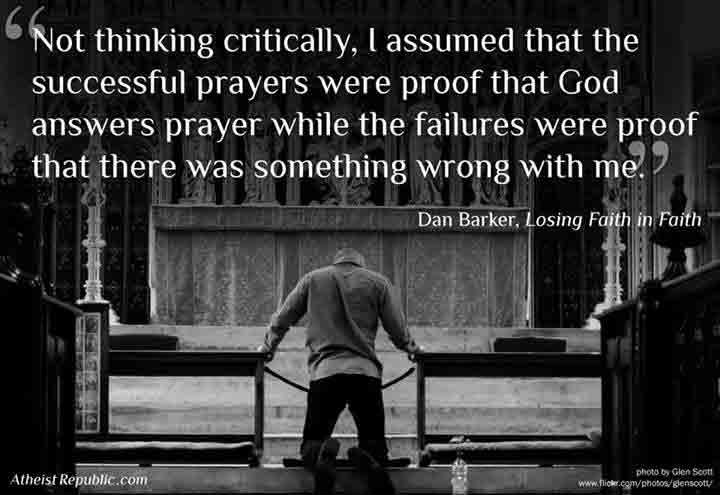 Dan Barker on Confirmation Bias and Prayer