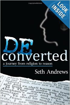 Deconverted: A Journey from Religion to Reason