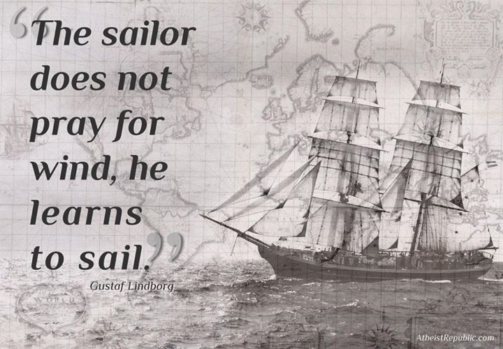 Sailor Does Not Pray For Wind