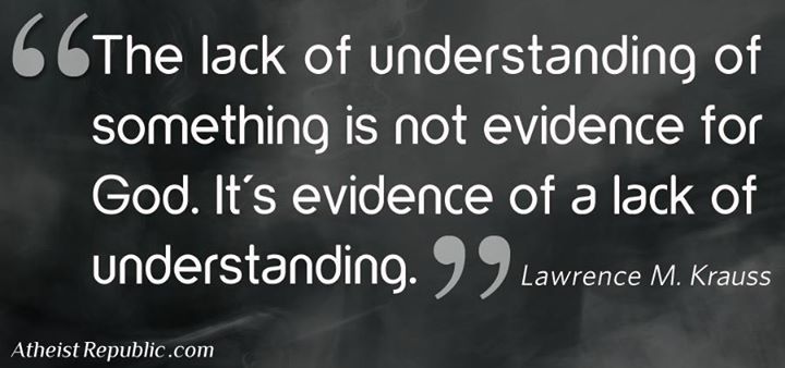 Lack of Understanding is Not Evidence for God