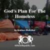 God's Plan For The Homeless