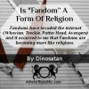 Fandom a Religion?