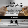 Debating the Wrong People