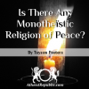 Monotheïstic Religion of Peace