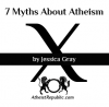 7 Myths about Atheism