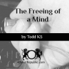 Freeing of a Mind