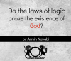 Logic Laws Prove God Existence