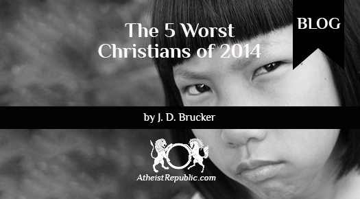 Worst Christians of 2014
