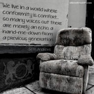 Conformity Is Comfort