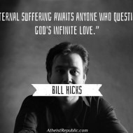 Eternal Suffering - Bill Hicks