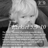 Ezekiel 5-9-10