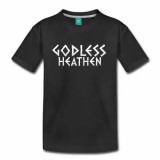 Godless Heathen Kid's Shirt