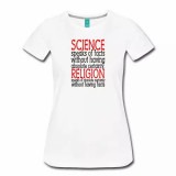 Science Speaks of Facts Women's Shirt