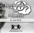 Becoming an Atheist - Lisa Petty