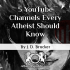 5 YouTube Channels Every Atheist Should Know