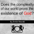 Complexity of the World Prove God Exist?
